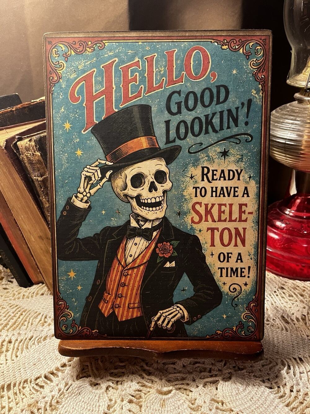 Halloween, Hello Good Lookin’ Skeleton, Retro Handcrafted Plaque